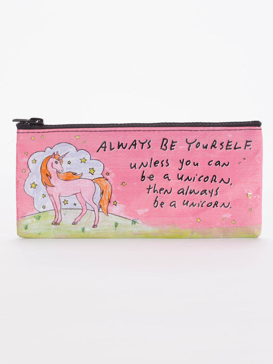 The Blue Q "Always Be Yourself Unless You Can Be A Unicorn" pencil case—a pink pouch with a unicorn design to inspire you every day.